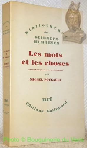 Seller image for Les mots et les choses. Une archologie des sciences humaines.Bibliothque des Sciences humaines. for sale by Bouquinerie du Varis