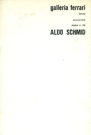 Bild des Verkufers fr Aldo Schmid zum Verkauf von Studio Bibliografico Marini