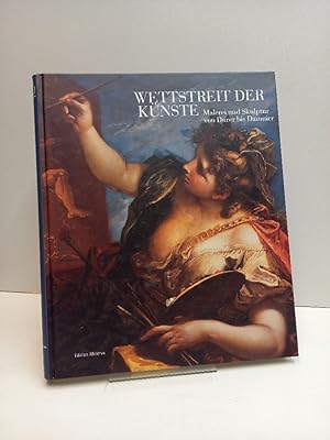 Seller image for Wettstreit der Knste. Malerei und Skulptur von Drer bis Daumier. Redaktion von Andreas Bttner. for sale by Antiquariat Langguth - lesenhilft