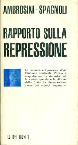Bild des Verkufers fr Rapporto sulla repressione zum Verkauf von Studio Bibliografico Marini
