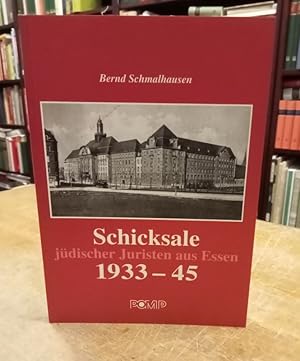 Schicksale jüdischer Juristen aus Essen 1933-45.