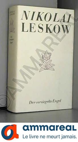 Bild des Verkufers fr Nikolai Leskow: Der versiegelte Engel zum Verkauf von Ammareal