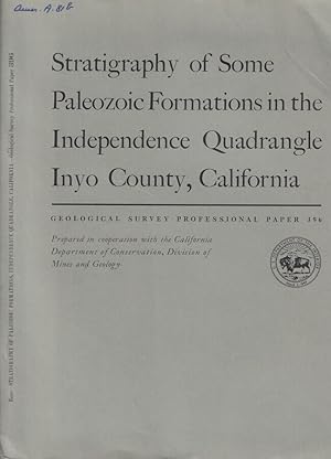 Immagine del venditore per Stratigraphy of Some Paleozoic Formations in the Independence Quadrangle Inyo Country, California venduto da Biblioteca di Babele