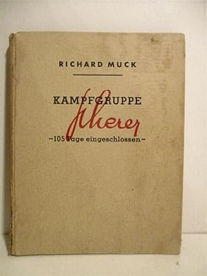 Imagen del vendedor de Kampfgruppe Scherer. 105 Tage Eingeschloossen. a la venta por Military Books