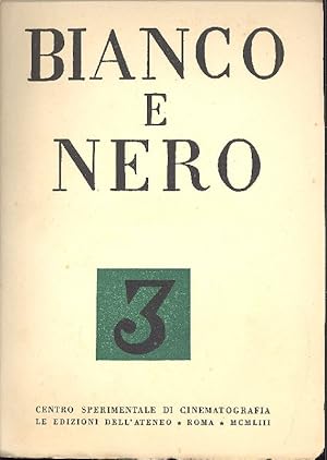 Bild des Verkufers fr Bianco e Nero. Anno XIV, Numero 3, Marzo 1953 zum Verkauf von Studio Bibliografico Marini