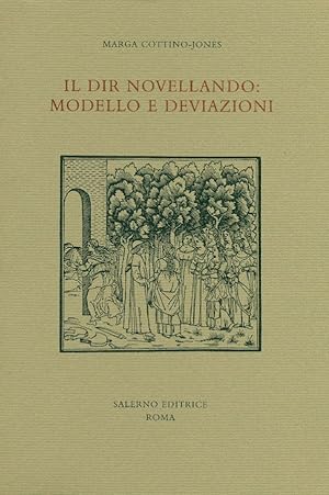 Bild des Verkufers fr Il dir novellando: modello e deviazioni zum Verkauf von Studio Bibliografico Marini