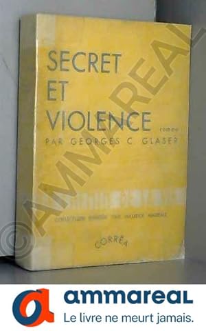 Seller image for Secret et violence for sale by Ammareal