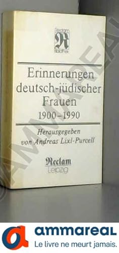 Bild des Verkufers fr Erinnerungen deutsch-jdischer Frauen 1900-1990 zum Verkauf von Ammareal