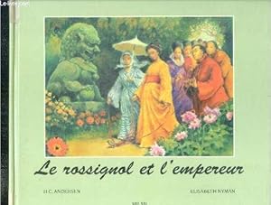 Bild des Verkufers fr Le rossignol et l'empereur zum Verkauf von Le-Livre