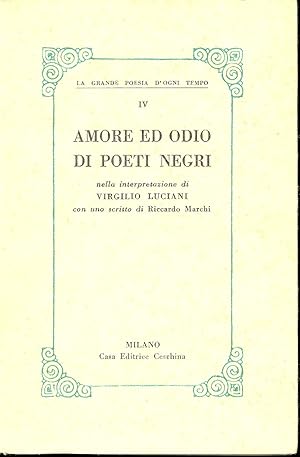 Amore ed odio di poeti negri