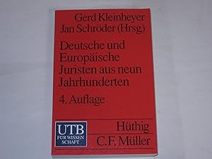 Bild des Verkufers fr Deutsche und Europische Juristen aus neun Jahrhunderten. Eine biographische Einfhrung in die Geschichte der Rechtswissenschaft zum Verkauf von Der-Philo-soph