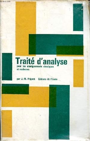 Seller image for Trait d'analyse pour les enseignements classiques et modernes for sale by Le-Livre