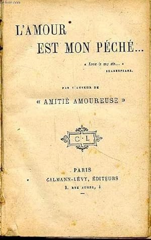 Image du vendeur pour L'amour est mon pch . mis en vente par Le-Livre