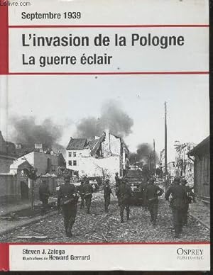 Bild des Verkufers fr Septembre 1939- L'invasion de la Pologne, La guerre clair zum Verkauf von Le-Livre