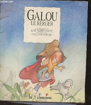 Bild des Verkufers fr Galou le berger zum Verkauf von Le-Livre