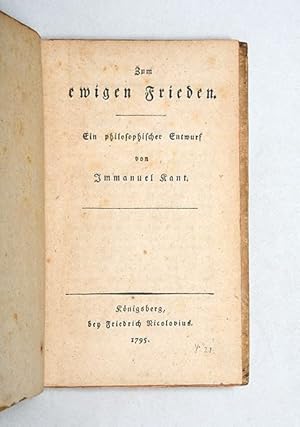 Bild des Verkufers fr Zum ewigen Frieden. Ein philosophischer Entwurf. zum Verkauf von Peter Harrington.  ABA/ ILAB.