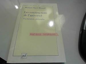 Bild des Verkufers fr Les Constructions de l'universel : Psychanalyse, philosophie zum Verkauf von JLG_livres anciens et modernes