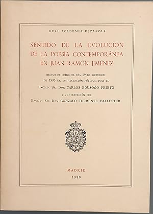 Image du vendeur pour Sentido de la evolucin de la poesa contempornea en Juan Ramn Jimnez mis en vente par Los libros del Abuelo