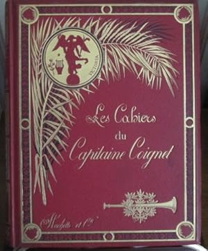 Les Cahiers du Capitaine Coignet (1770-1850)