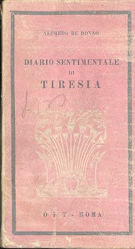 Imagen del vendedor de Diario sentimentale di Tiresia a la venta por Studio Bibliografico Marini