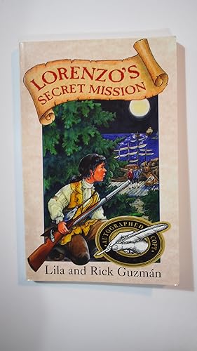 Seller image for Lorenzo's Secret Mission for sale by Old Lampasas Post Office Books