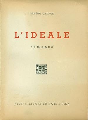 Image du vendeur pour L'ideale mis en vente par Studio Bibliografico Marini