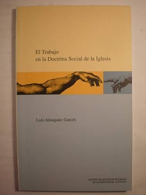 El Trabajo en la Doctrina Social de la Iglesia