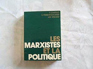 Seller image for Les marxistes et la politique for sale by JLG_livres anciens et modernes