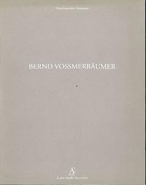 Seller image for Bernd Vossmerbaumer for sale by Studio Bibliografico Marini