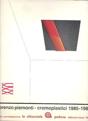 Seller image for Lorenzo Piemonti. Cromoplastici 1985-1988 for sale by Studio Bibliografico Marini