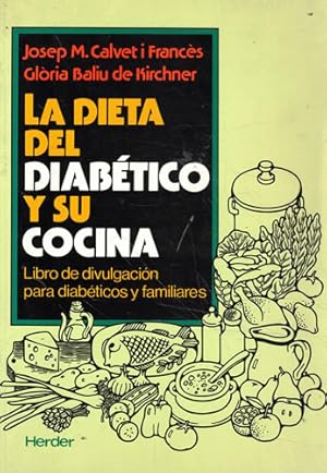 Imagen del vendedor de La dieta del diabtico y su cocina a la venta por Librera Cajn Desastre