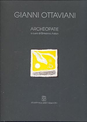 Imagen del vendedor de Gianni Ottaviani. Archeopatie a la venta por Studio Bibliografico Marini