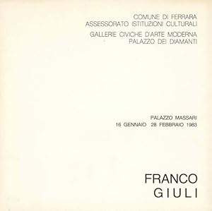 Seller image for Franco Giuli for sale by Studio Bibliografico Marini