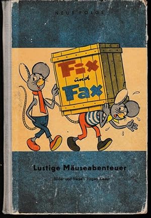 Fix und Fax (Lustige Mäuseabenteuer). Neue Folge. 28 Abenteuer der beliebten Mäuse in 550 bunten ...