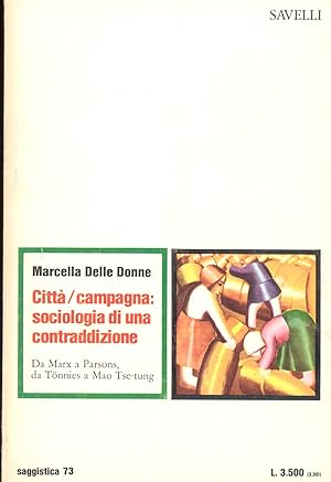 Immagine del venditore per Citt/campagna: sociologia di una contraddizione venduto da Studio Bibliografico Marini