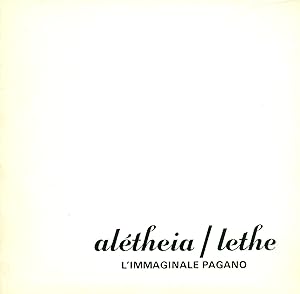 Bild des Verk�ufers f�r Al�theia/Lethe. L'immaginale pagano zum Verkauf von Studio Bibliografico Marini