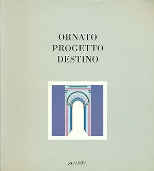 Ornato Progetto Destino