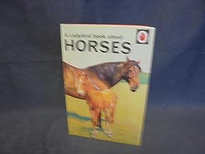 A Ladybird Book About Horses