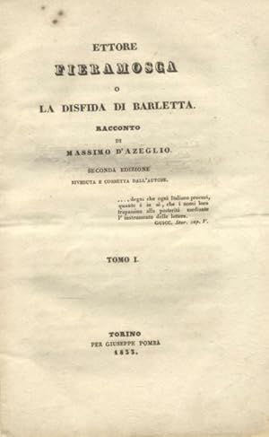 Bild des Verkufers fr ETTORE FIERAMOSCA o LA DISFIDA DI BARLETTA. Racconto. zum Verkauf von studio bibliografico pera s.a.s.