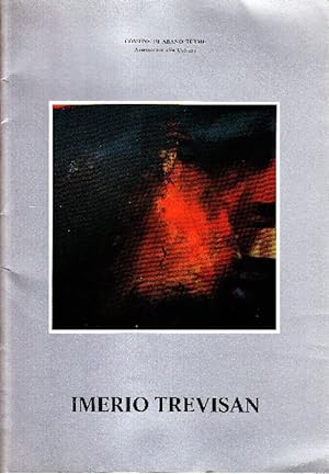 Bild des Verkufers fr Imerio Trevisan. Opere 1972-1986 zum Verkauf von Studio Bibliografico Marini