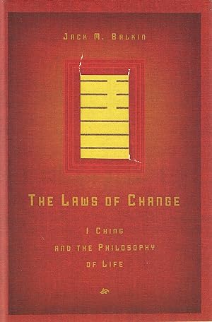 Bild des Verkufers fr The Laws of Change: I Ching and the Philosophy of Life zum Verkauf von Firefly Bookstore
