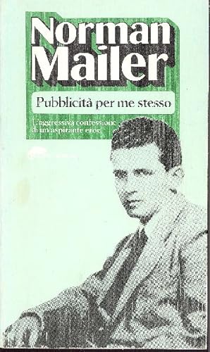 Bild des Verkufers fr Pubblicit per me stesso zum Verkauf von Studio Bibliografico Marini