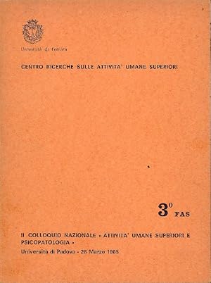 Il Colloquio Nazionale &#39;&#39;Attività Umane Superiori e Psicopatologia&#39;&#39;