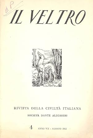 Seller image for Il Veltro. Agosto 1963 for sale by Studio Bibliografico Marini