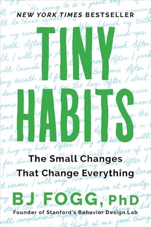 Imagen del vendedor de Tiny Habits : The Small Changes That Change Everything a la venta por GreatBookPrices