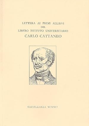 Bild des Verkufers fr Lettera ai primi allievi del Libero Istituto Universitario Carlo Cattaneo zum Verkauf von Studio Bibliografico Marini