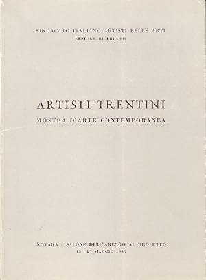 Seller image for Artisti trentini. Mostra d&#39;arte contemporanea for sale by Studio Bibliografico Marini