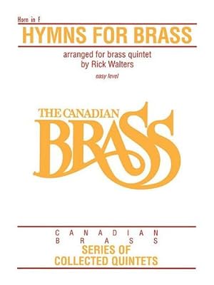 Imagen del vendedor de Hymns for Brass: French Horn by The Canadian Brass, Walters, Richard [Paperback ] a la venta por booksXpress
