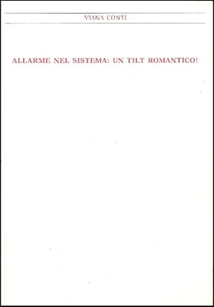 Allarme nel sistema: un tilt romantico! Cacciola, Kassebohmer, Zappettini