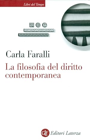 La filosofia del diritto contemporaneo. I temi e le sfide